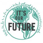 It's Our Future logo, a stylized green globe with the words "It's Our Future" overlaid in black